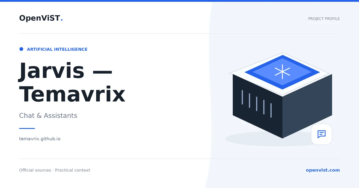 Jarvis — Temavrix — OpenViST project profile in Chat & Assistants.