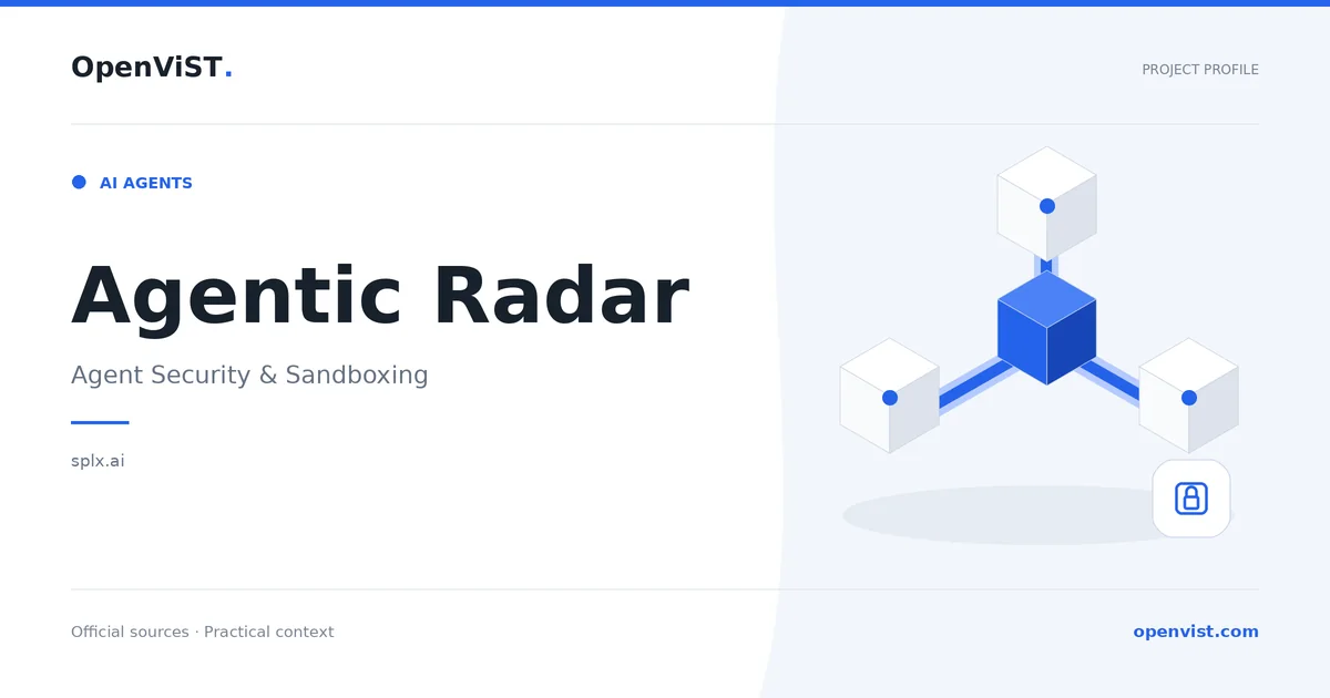 Agentic Radar — OpenViST project profile in Agent Security & Sandboxing.