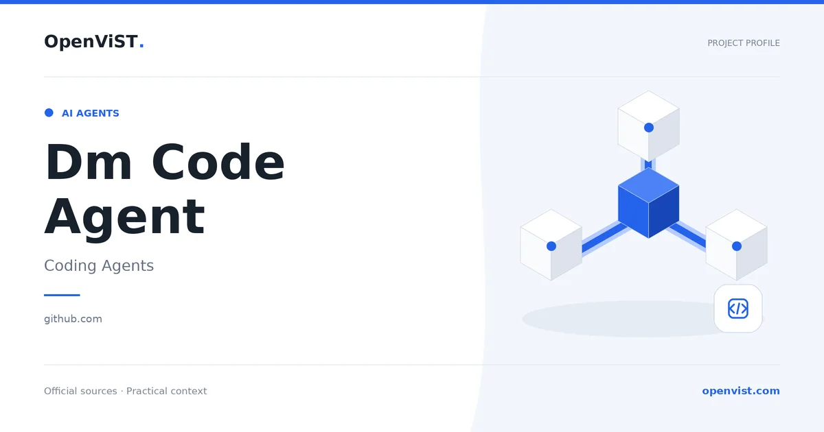 Dm Code Agent — OpenViST project profile in Coding Agents.