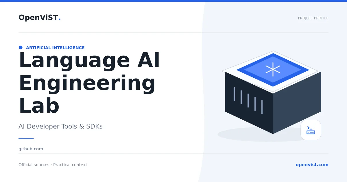 Language AI Engineering Lab — OpenViST project profile in AI Developer Tools & SDKs.