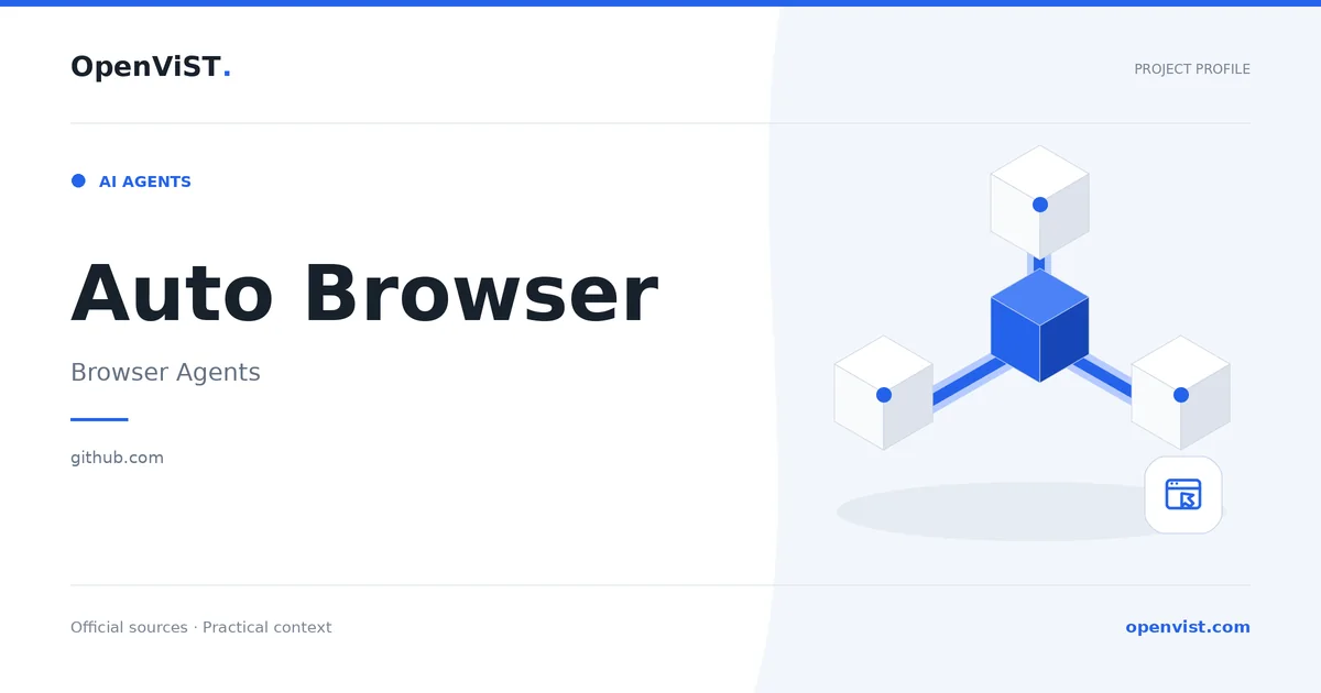 Auto Browser — OpenViST project profile in Browser Agents.