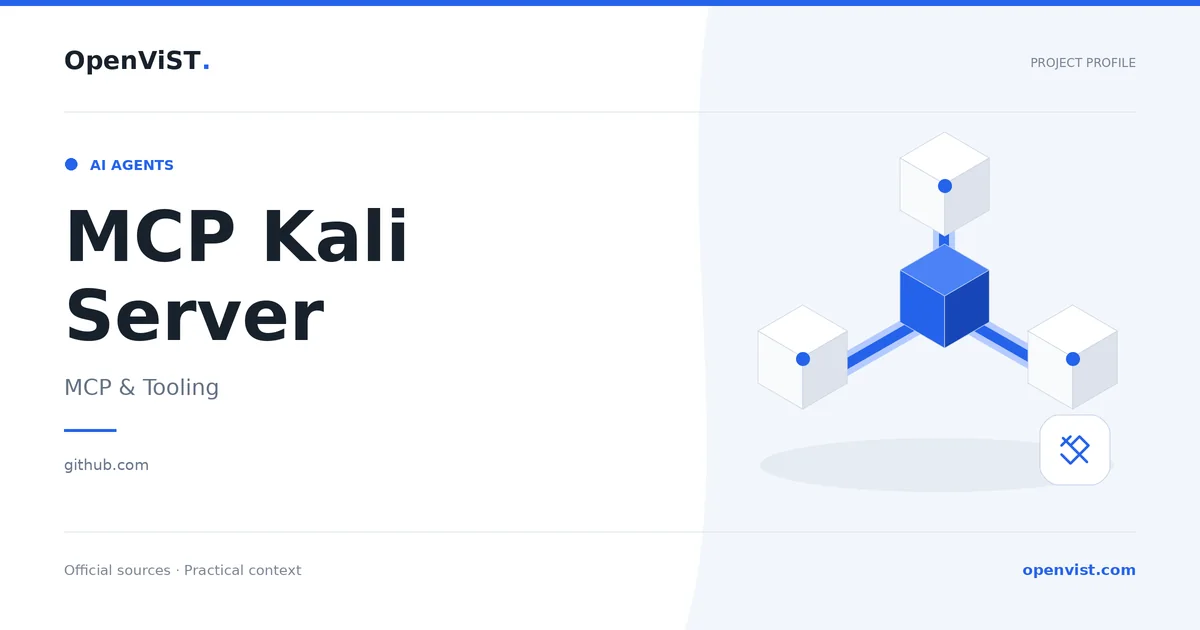 MCP Kali Server — OpenViST project profile in MCP & Tooling.