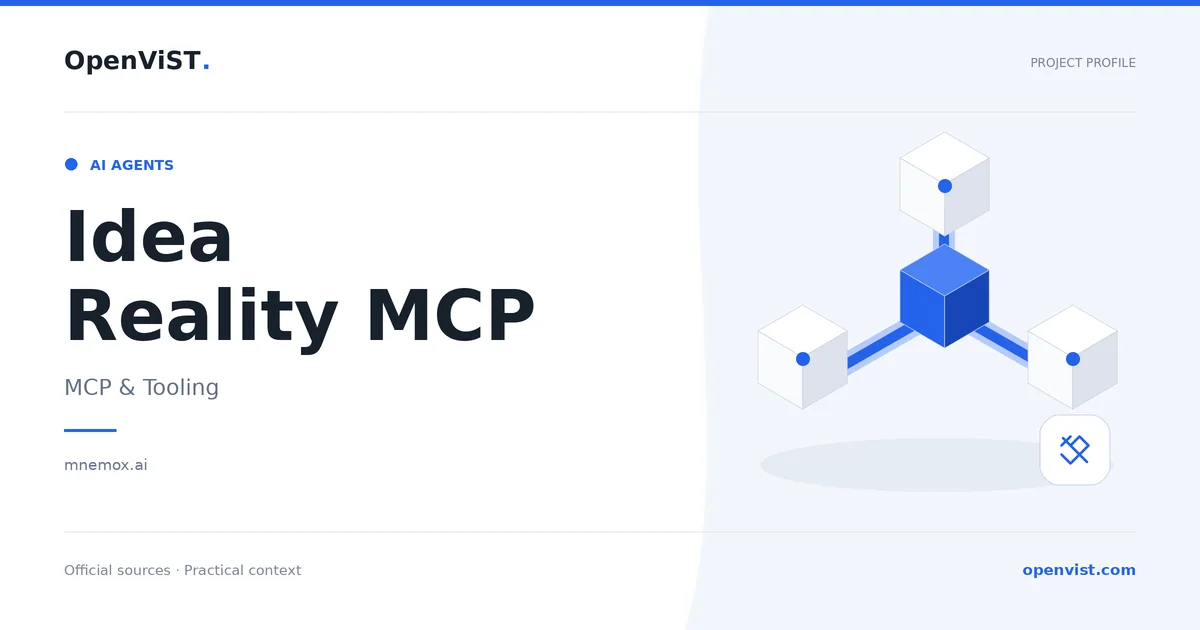 Idea Reality MCP — OpenViST project profile in MCP & Tooling.