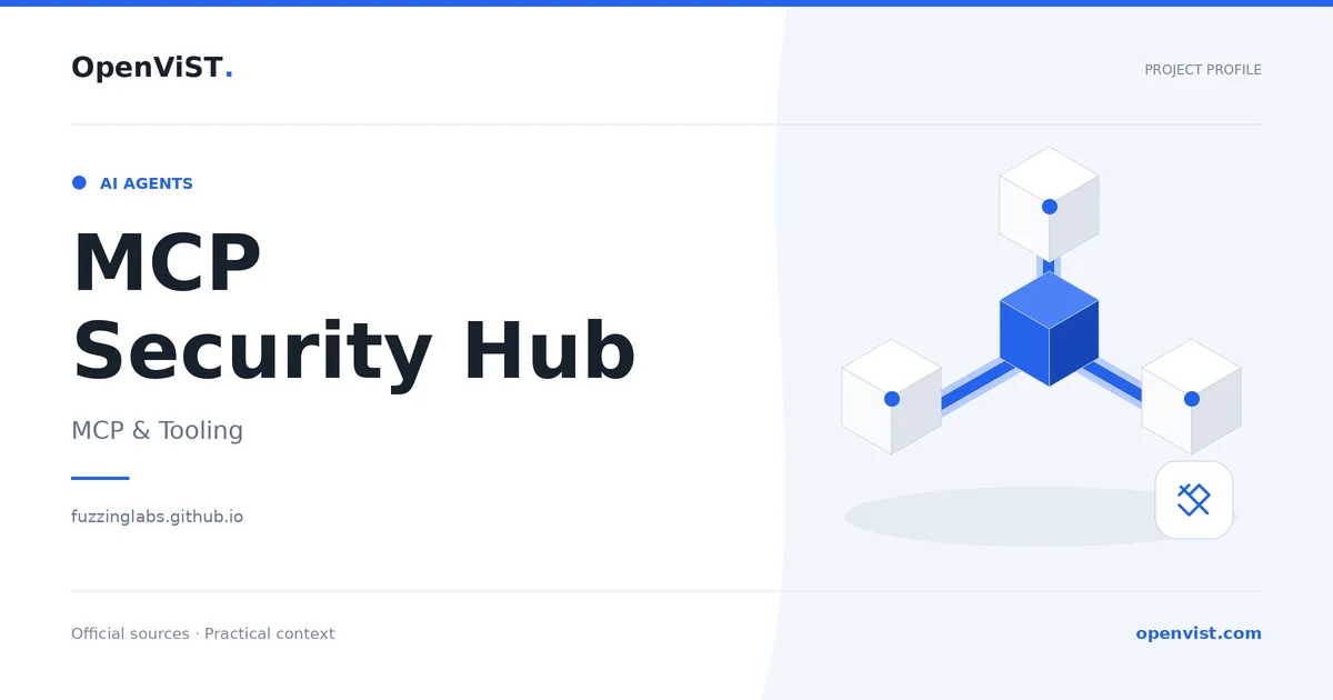 MCP Security Hub — OpenViST project profile in MCP & Tooling.