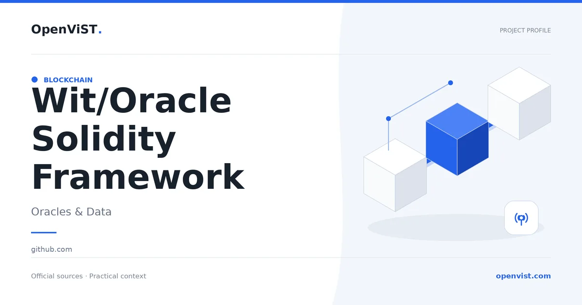 Wit/Oracle Solidity Framework — OpenViST project profile in Oracles & Data.