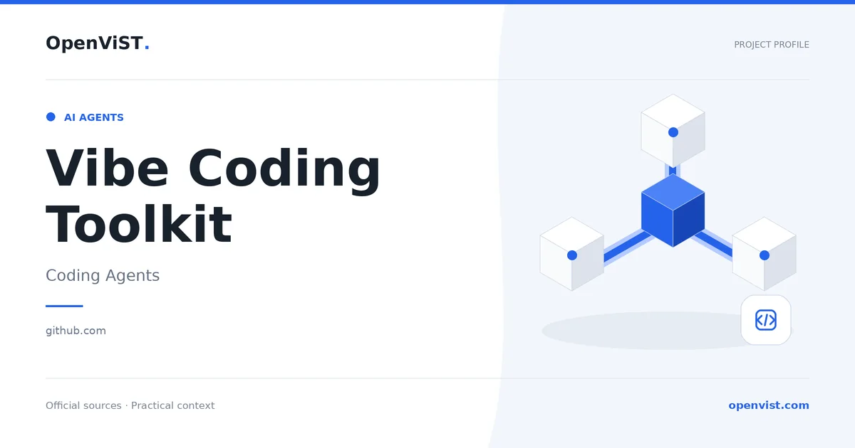 Vibe Coding Toolkit — OpenViST project profile in Coding Agents.