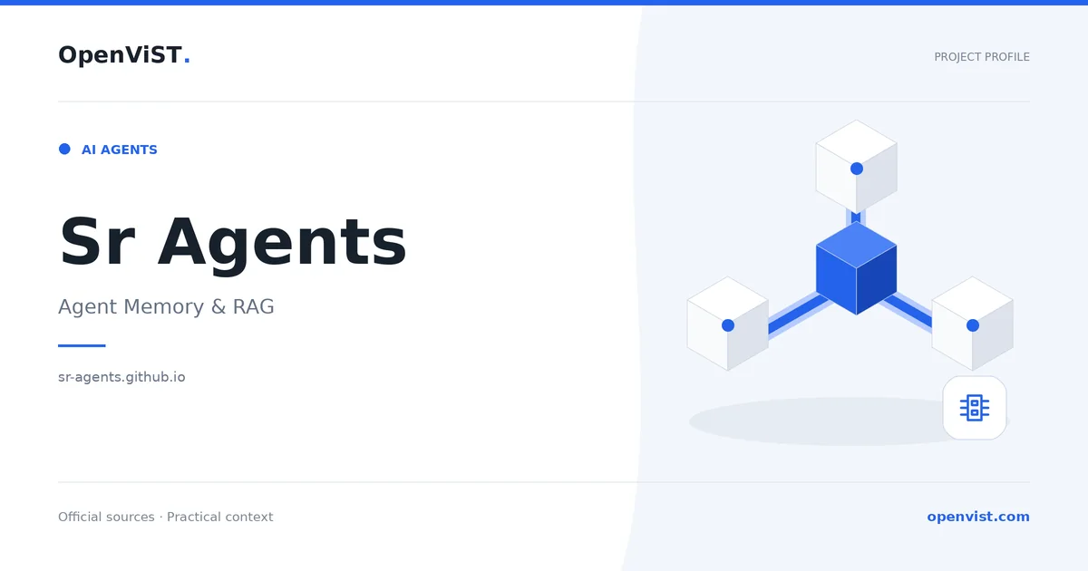 Sr Agents — OpenViST project profile in Agent Memory & RAG.