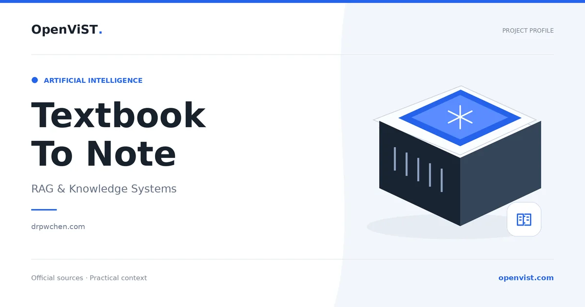 Textbook To Note — OpenViST project profile in RAG & Knowledge Systems.