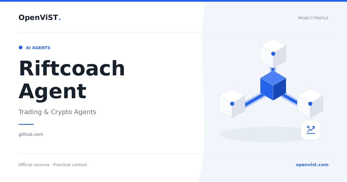 Riftcoach Agent — OpenViST project profile in Trading & Crypto Agents.