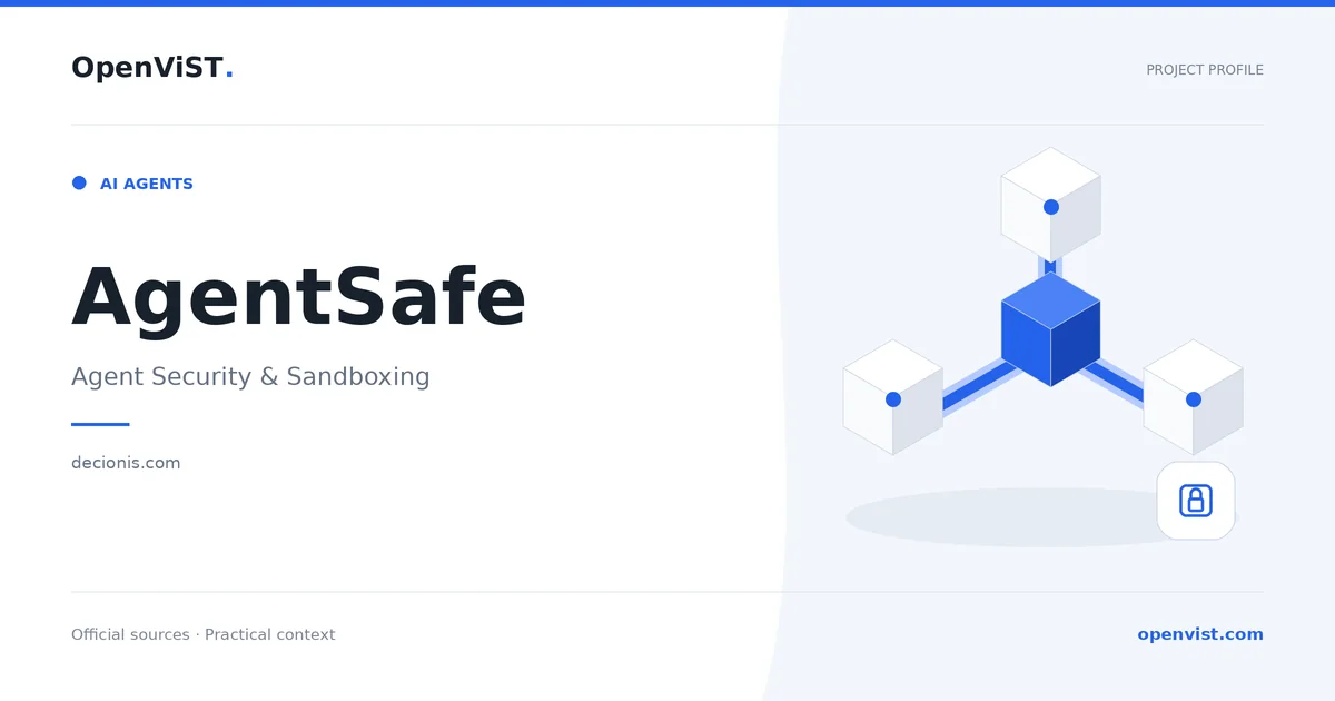 AgentSafe — OpenViST project profile in Agent Security & Sandboxing.