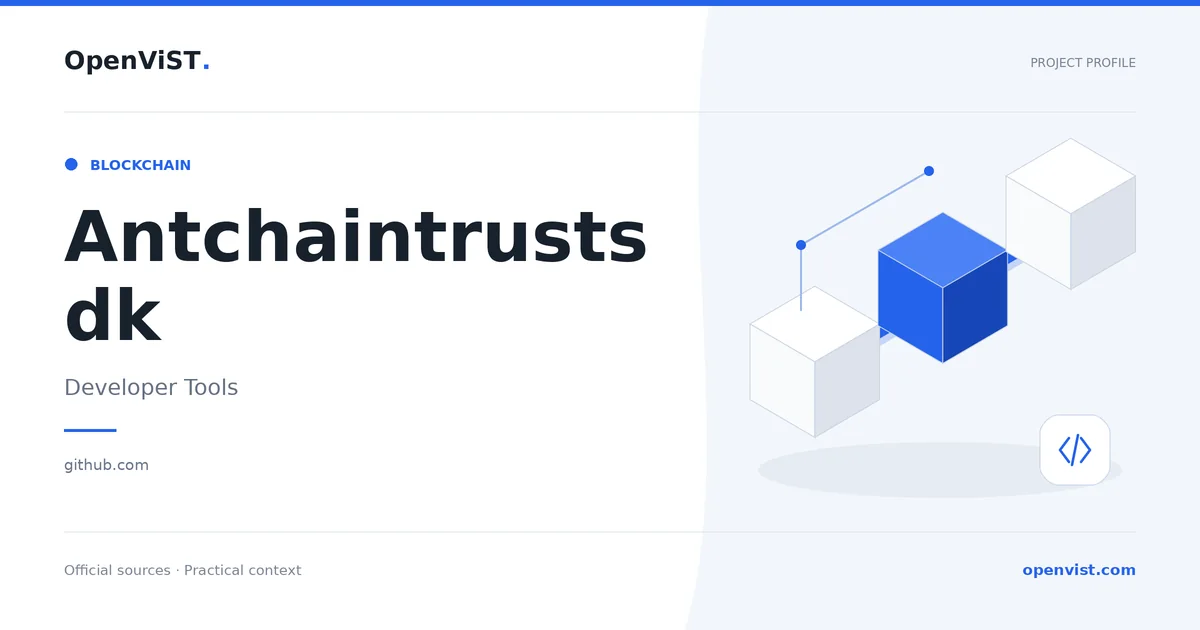 Antchaintrustsdk — OpenViST project profile in Developer Tools.