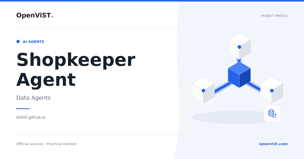 Shopkeeper Agent — OpenViST project profile in Data Agents.