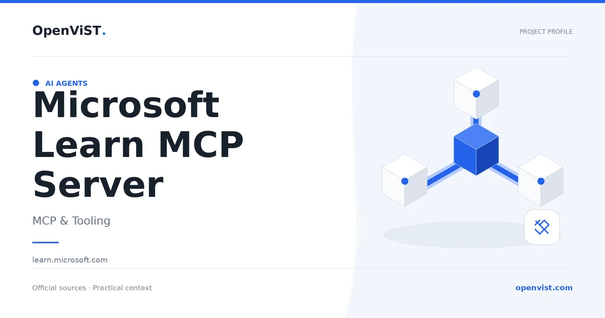 Microsoft Learn MCP Server — OpenViST project profile in MCP & Tooling.