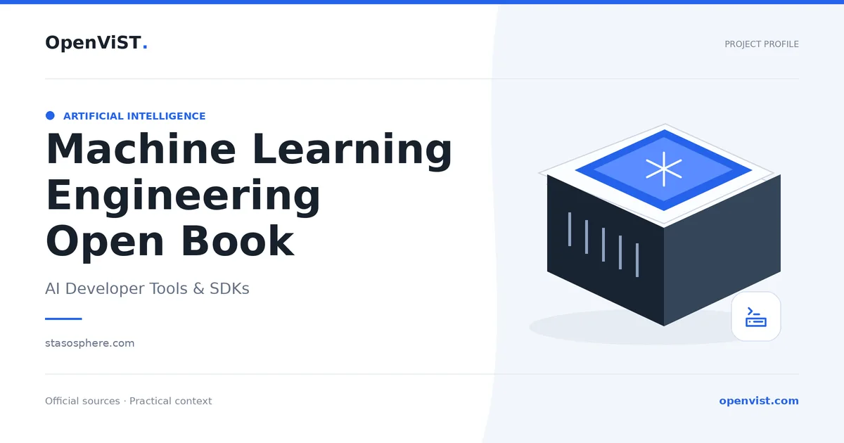 Machine Learning Engineering Open Book — OpenViST project profile in AI Developer Tools & SDKs.