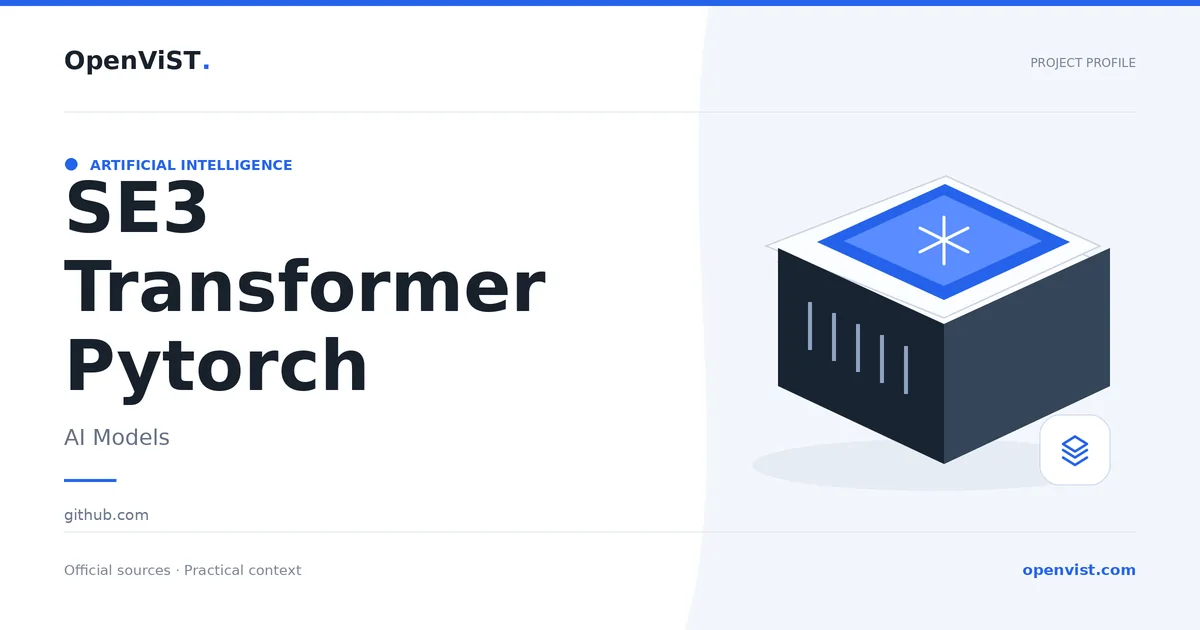 SE3 Transformer Pytorch — OpenViST project profile in AI Models.