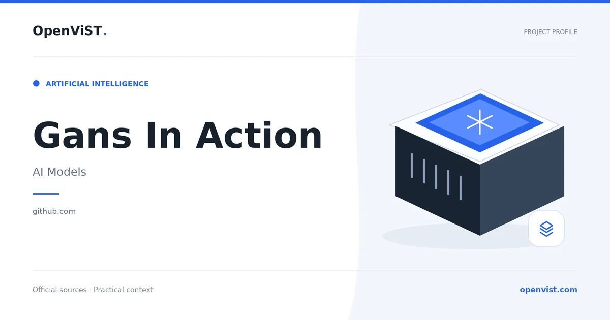 Gans In Action — OpenViST project profile in AI Models.