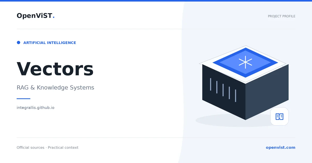 Vectors — OpenViST project profile in RAG & Knowledge Systems.