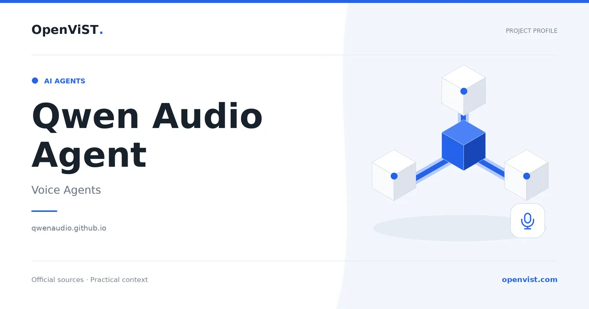 Qwen Audio Agent — OpenViST project profile in Voice Agents.