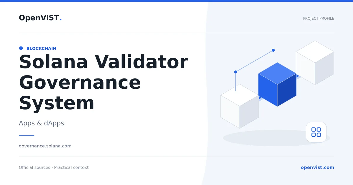 Solana Validator Governance System — OpenViST project profile in Apps & dApps.
