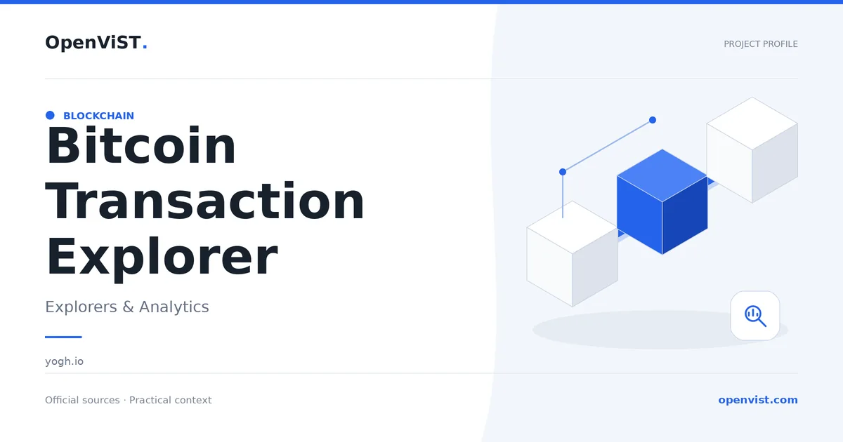Bitcoin Transaction Explorer — OpenViST project profile in Explorers & Analytics.