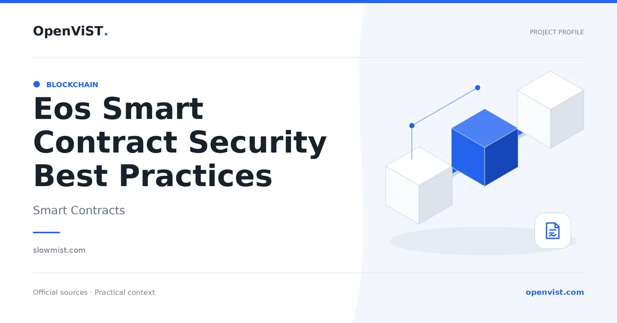 Eos Smart Contract Security Best Practices — OpenViST project profile in Smart Contracts.