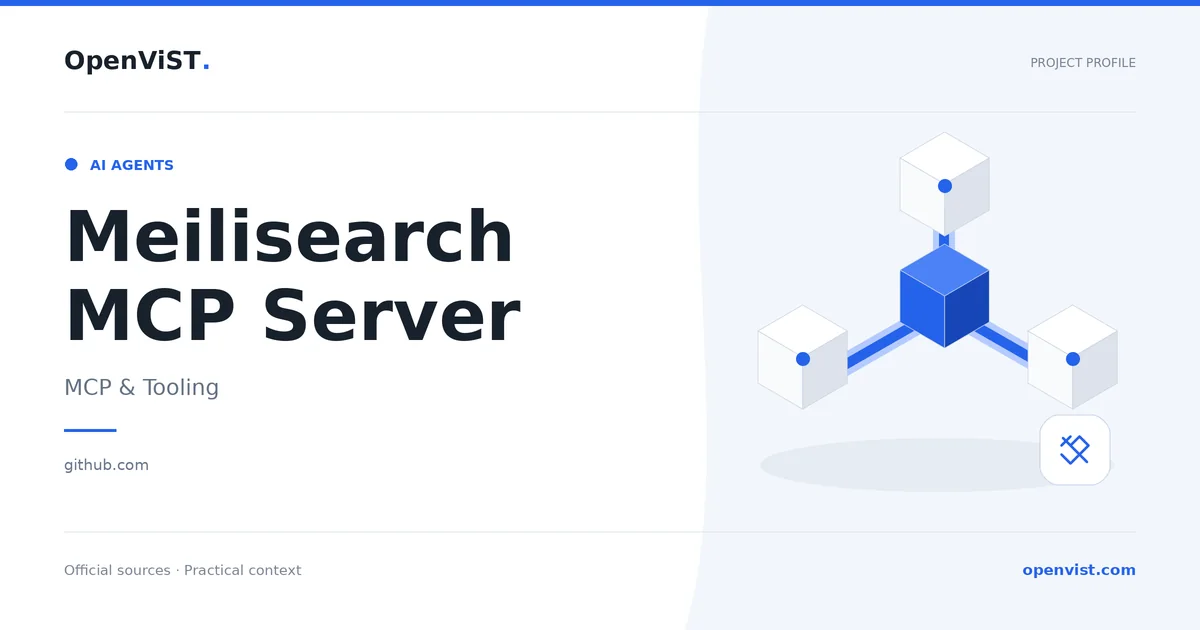 Meilisearch MCP Server — OpenViST project profile in MCP & Tooling.