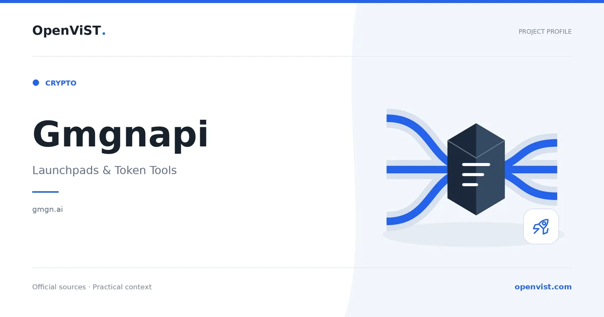 Gmgnapi — OpenViST project profile in Launchpads & Token Tools.