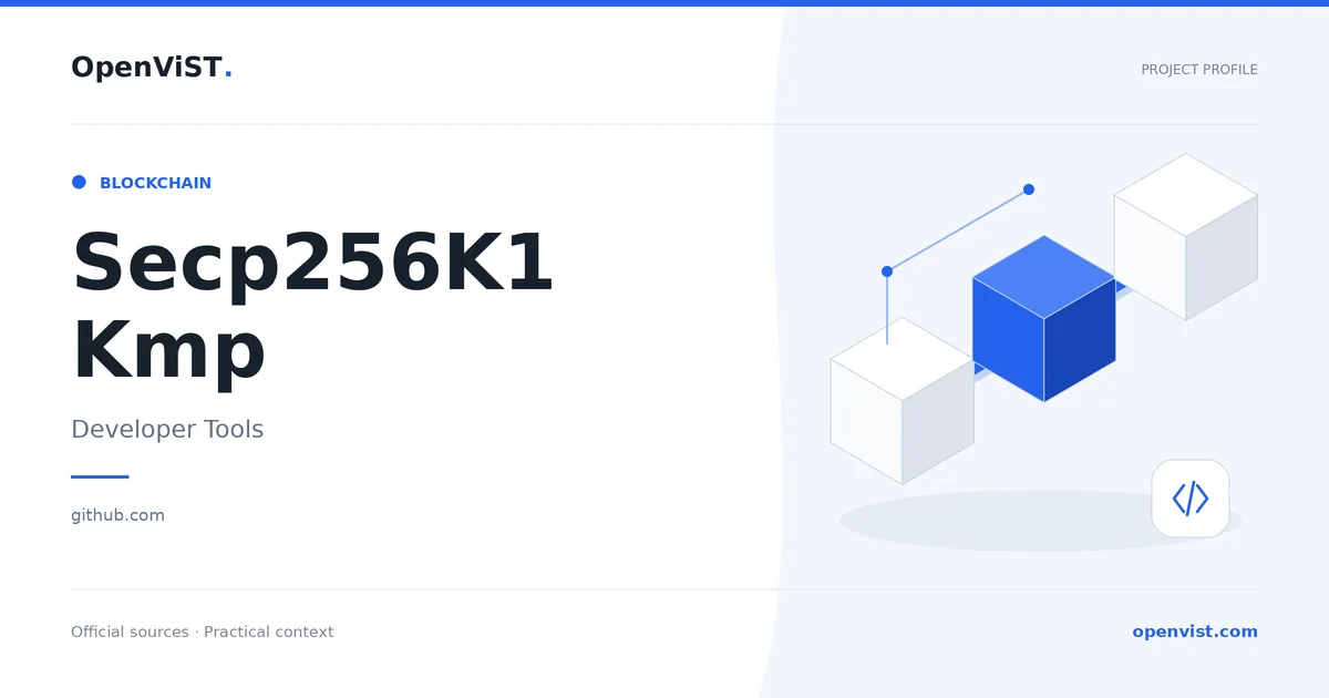 Secp256K1 Kmp — OpenViST project profile in Developer Tools.