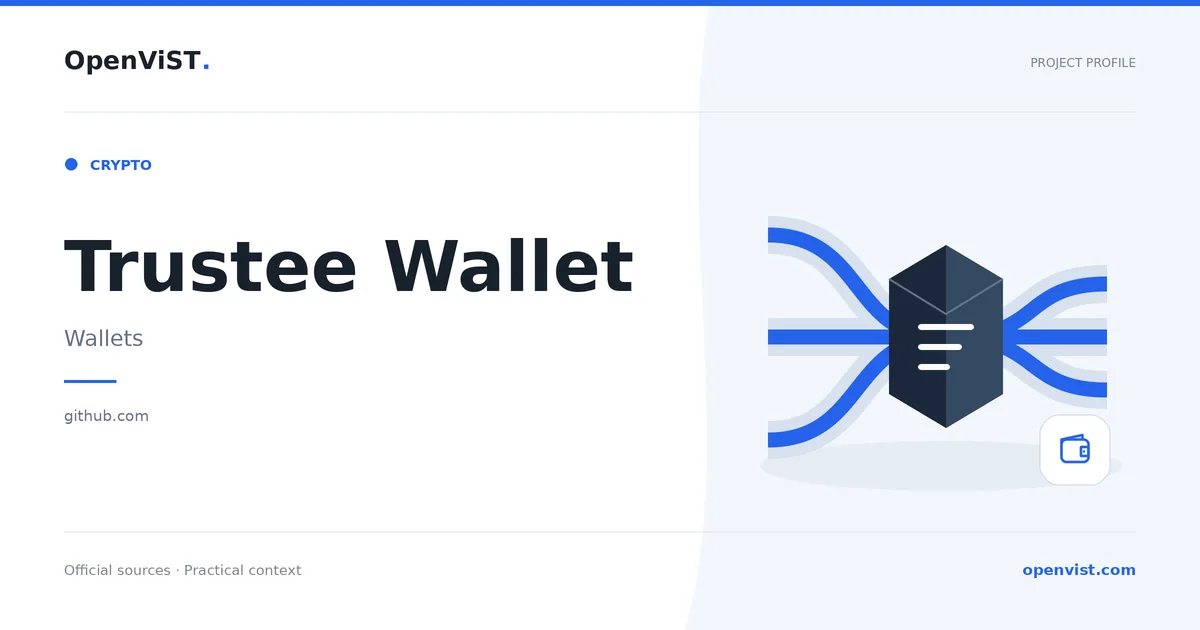 Trustee Wallet — OpenViST project profile in Wallets.