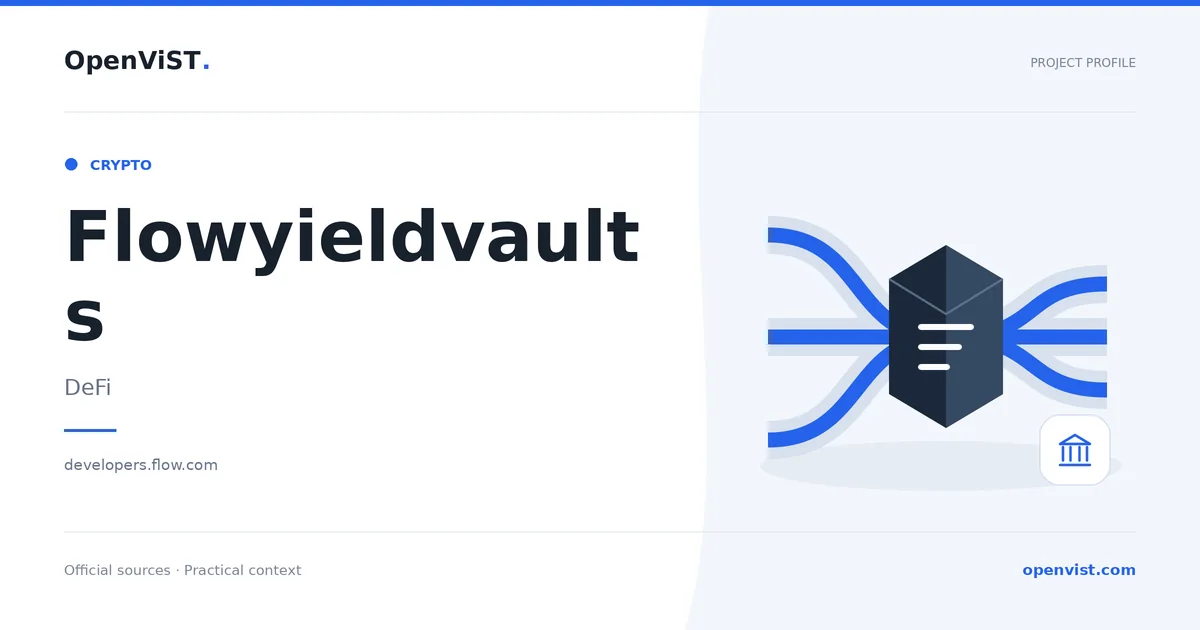 Flowyieldvaults — OpenViST project profile in DeFi.