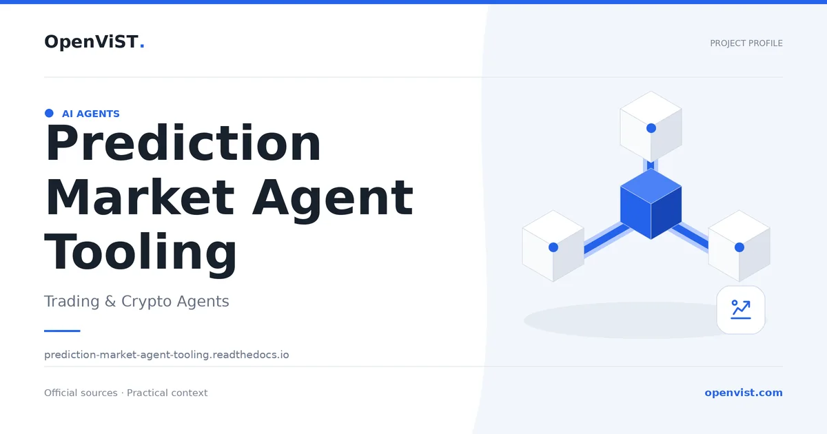 Prediction Market Agent Tooling — OpenViST project profile in Trading & Crypto Agents.