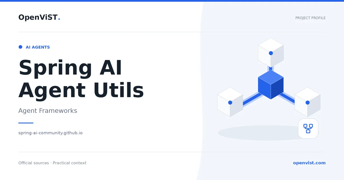 Spring AI Agent Utils — OpenViST project profile in Agent Frameworks.