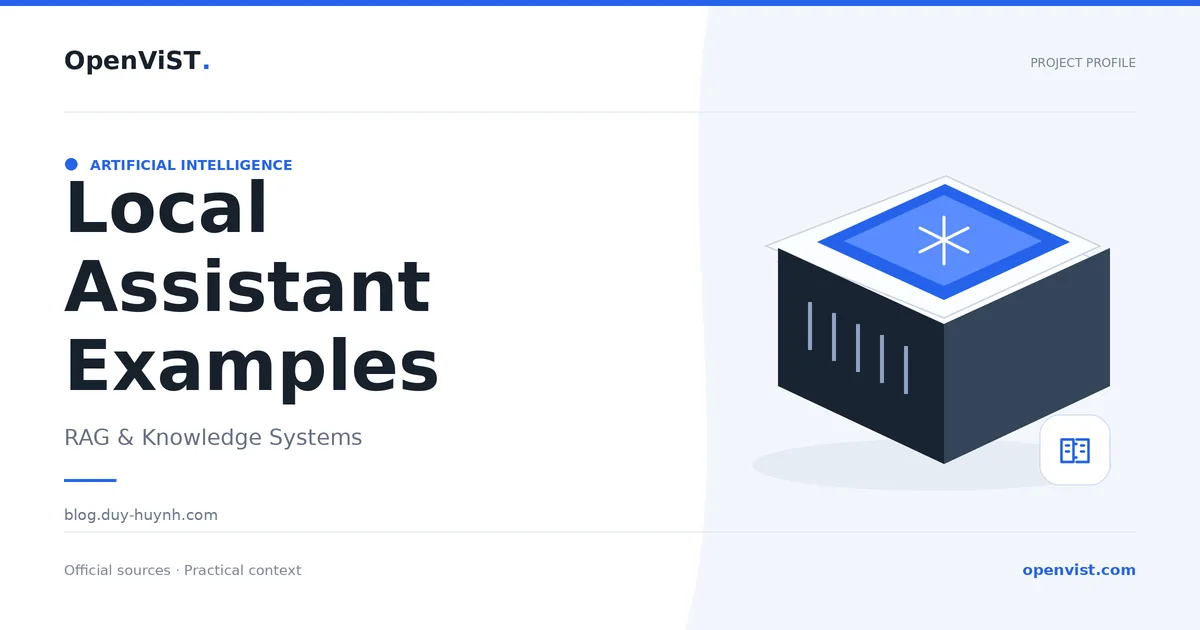Local Assistant Examples — OpenViST project profile in RAG & Knowledge Systems.