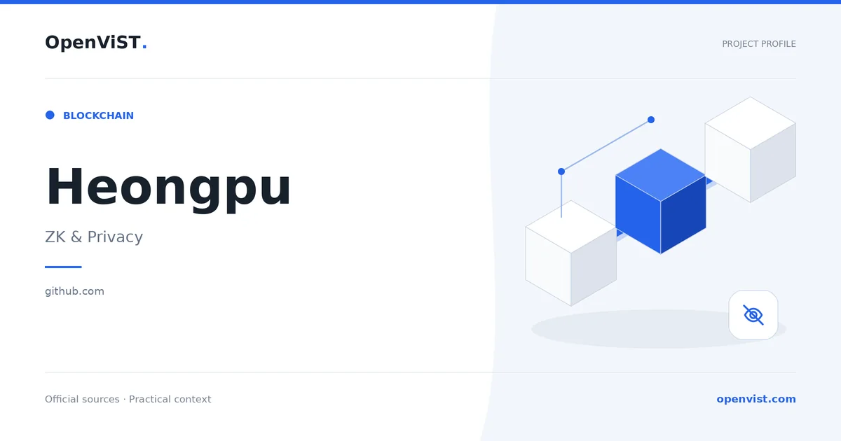 Heongpu — OpenViST project profile in ZK & Privacy.