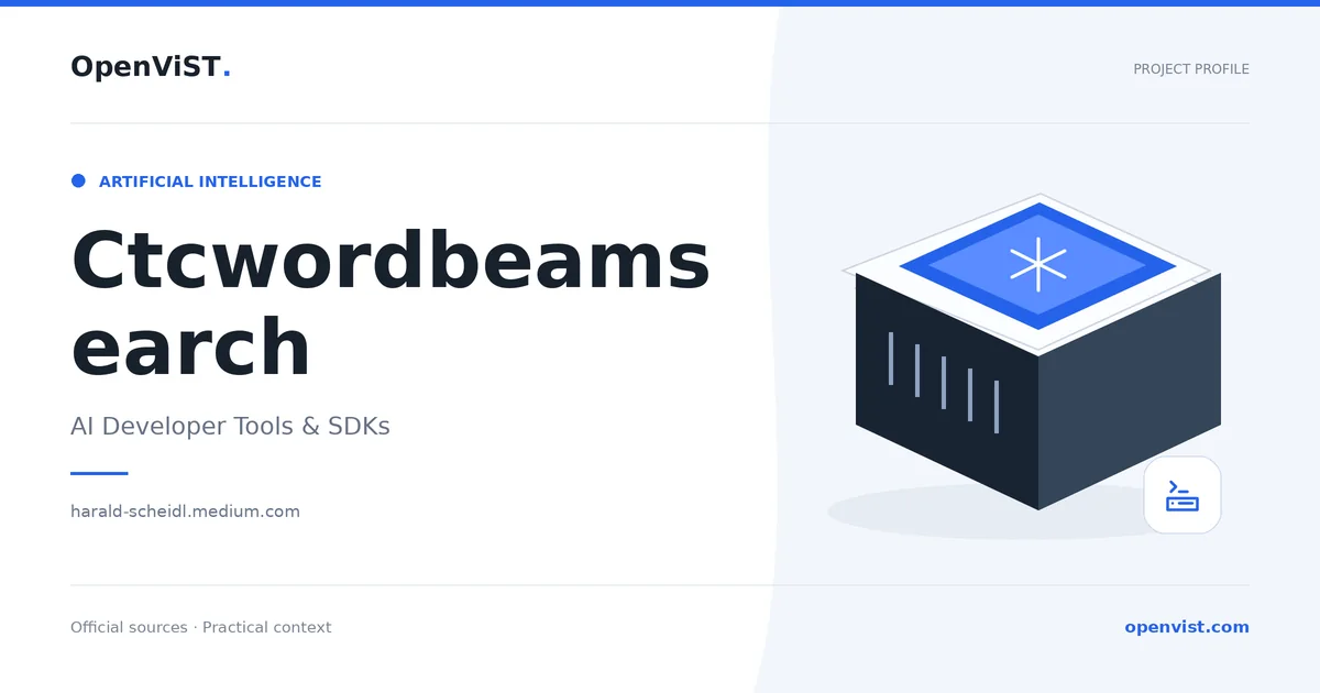 Ctcwordbeamsearch — OpenViST project profile in AI Developer Tools & SDKs.