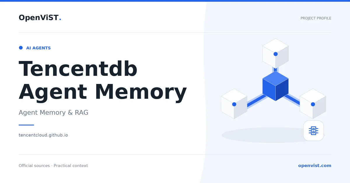 Tencentdb Agent Memory — OpenViST project profile in Agent Memory & RAG.