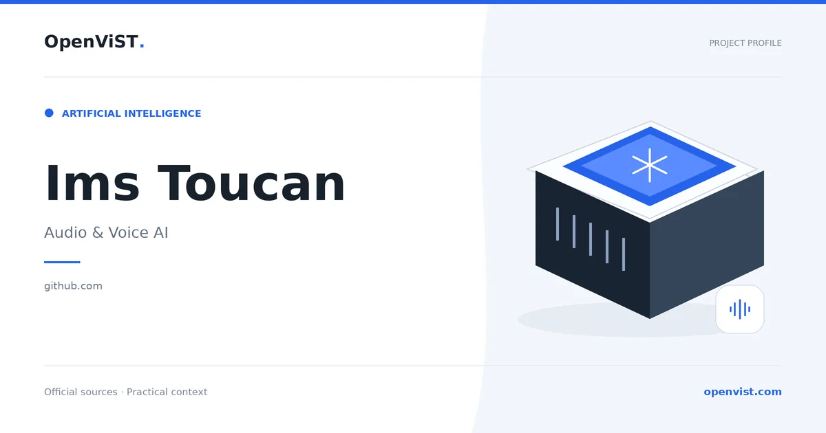 Ims Toucan — OpenViST project profile in Audio & Voice AI.