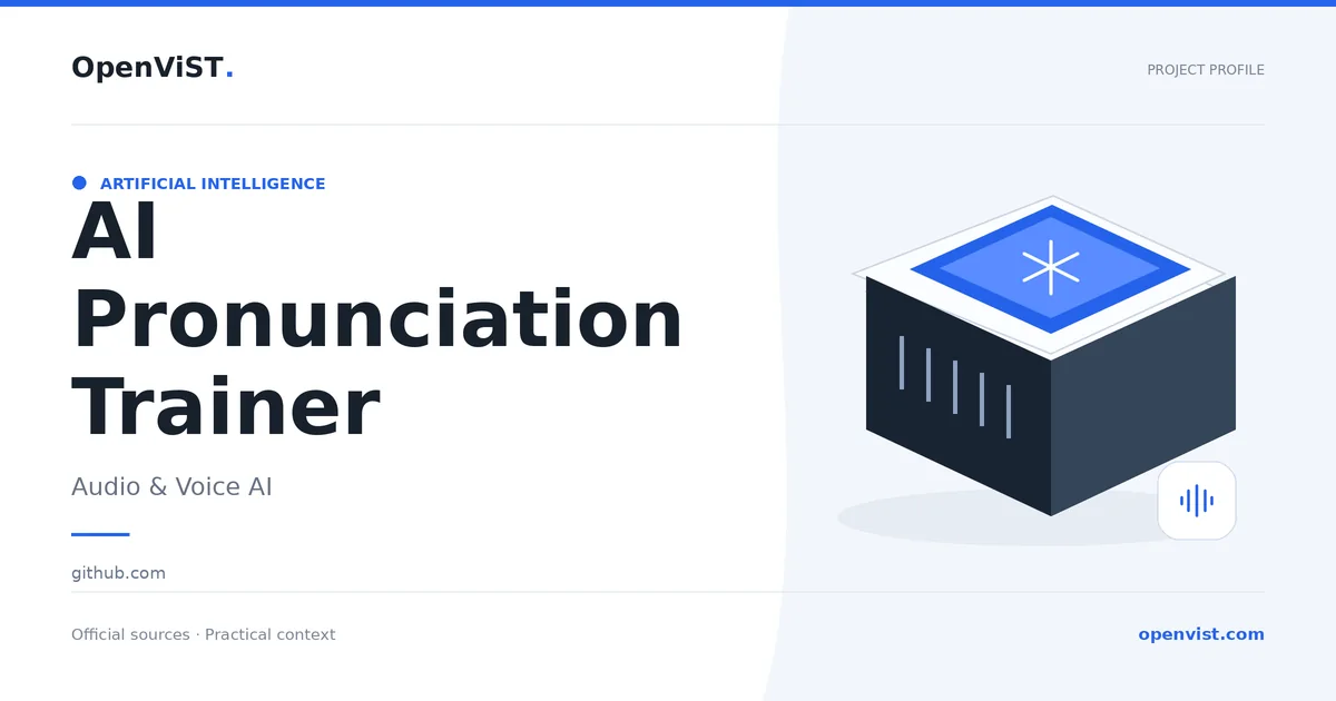 AI Pronunciation Trainer — OpenViST project profile in Audio & Voice AI.