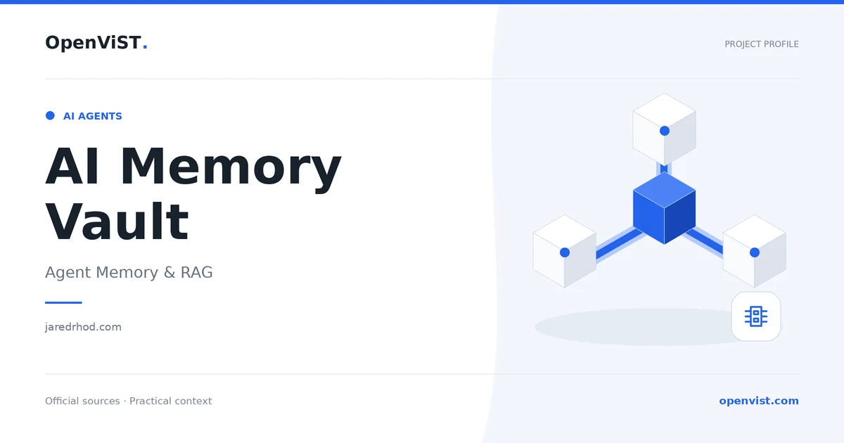AI Memory Vault — OpenViST project profile in Agent Memory & RAG.