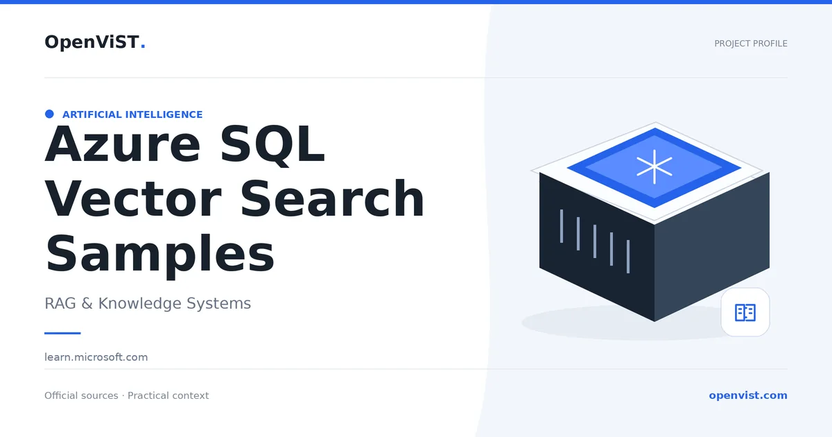 Azure SQL Vector Search Samples — OpenViST project profile in RAG & Knowledge Systems.