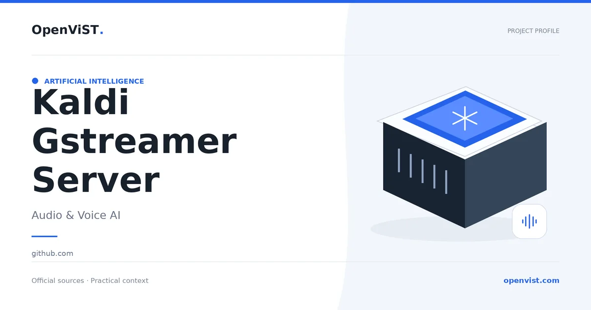 Kaldi Gstreamer Server — OpenViST project profile in Audio & Voice AI.