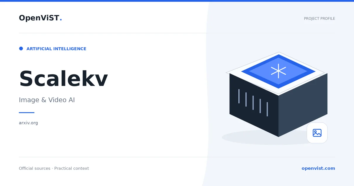 Scalekv — OpenViST project profile in Image & Video AI.