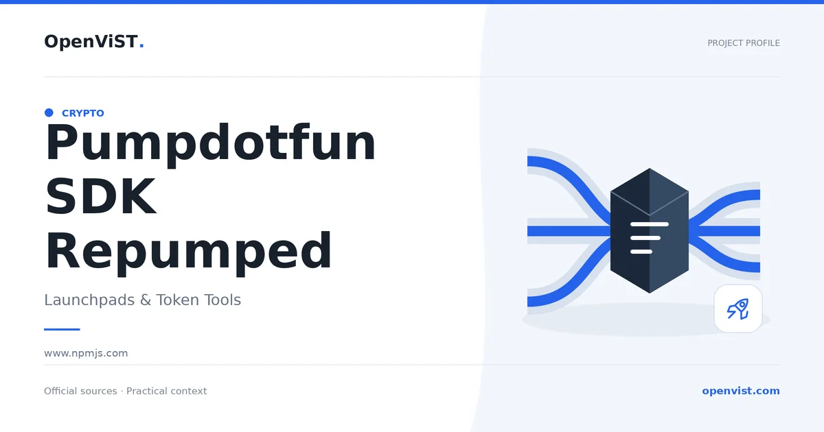 Pumpdotfun SDK Repumped — OpenViST project profile in Launchpads & Token Tools.
