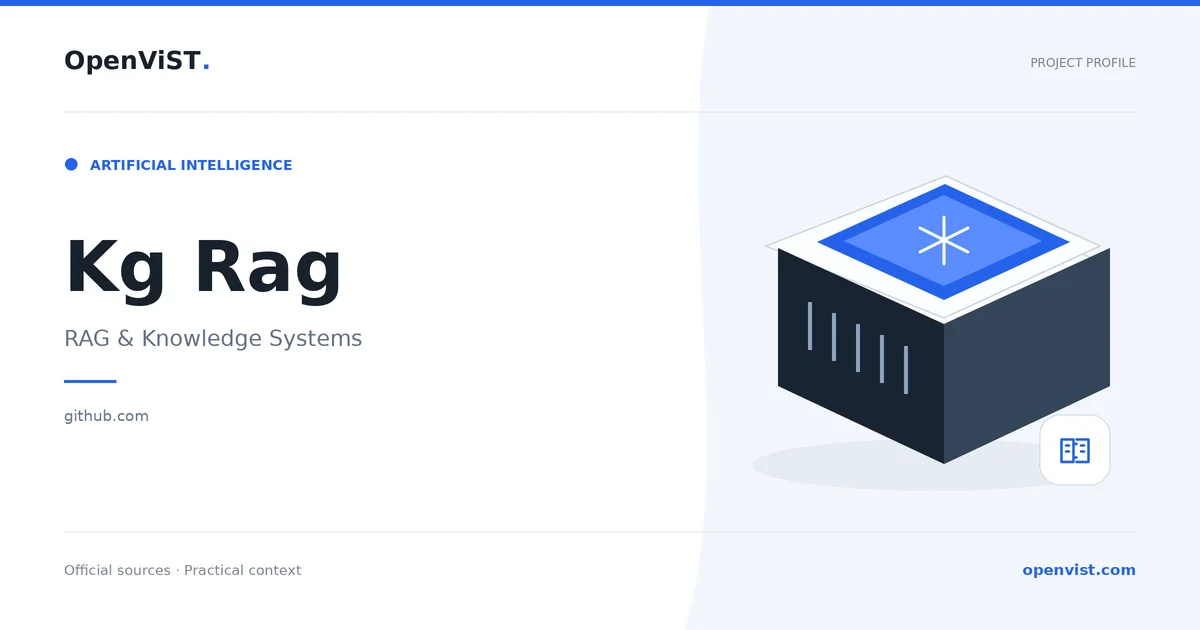 Kg Rag — OpenViST project profile in RAG & Knowledge Systems.
