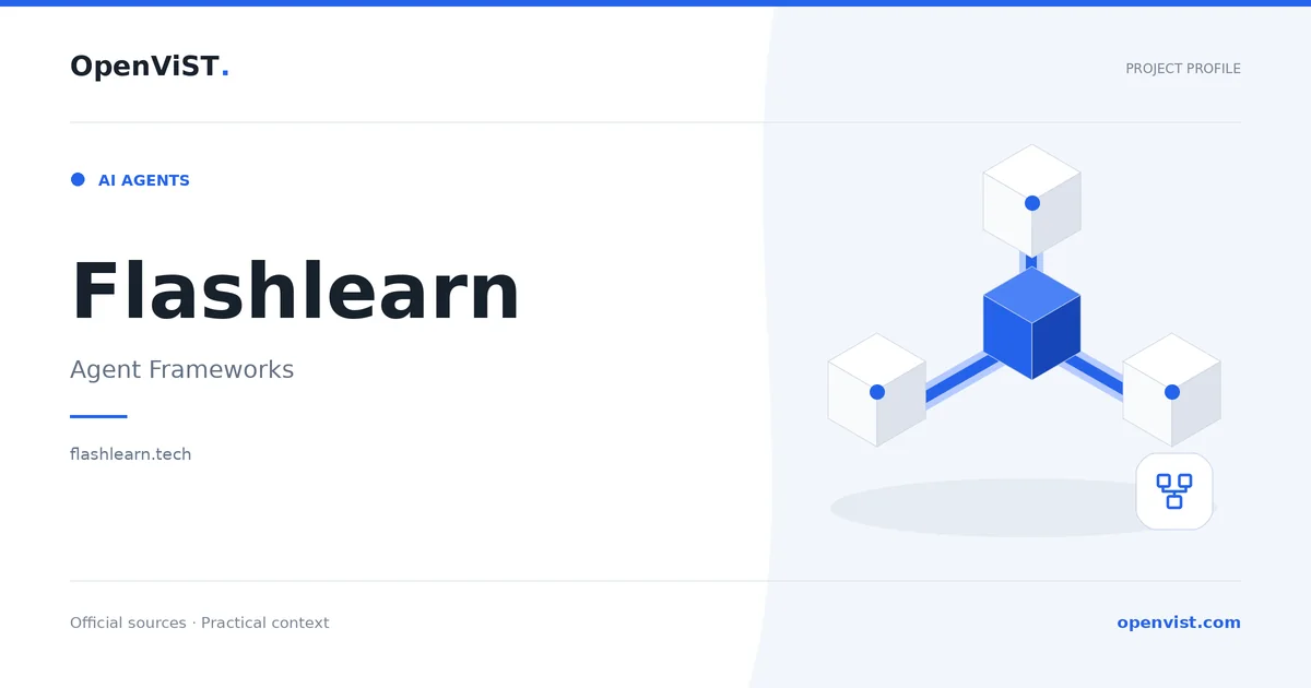 Flashlearn — OpenViST project profile in Agent Frameworks.