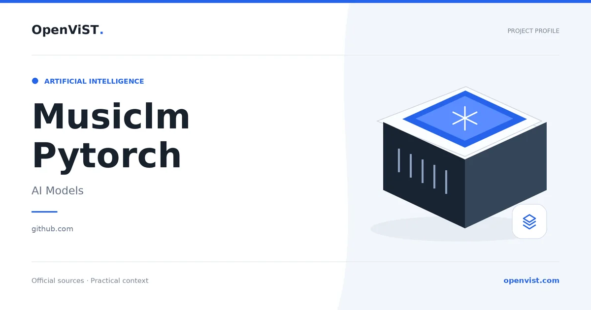 Musiclm Pytorch — OpenViST project profile in AI Models.