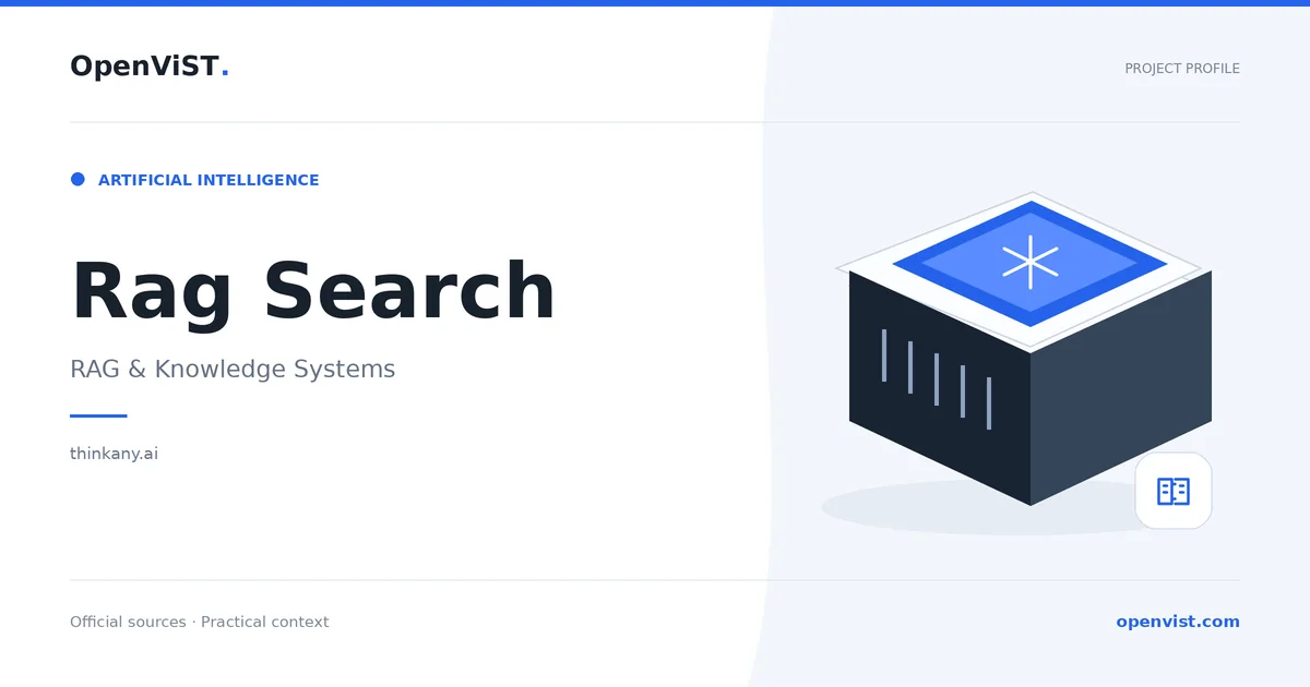 Rag Search — OpenViST project profile in RAG & Knowledge Systems.