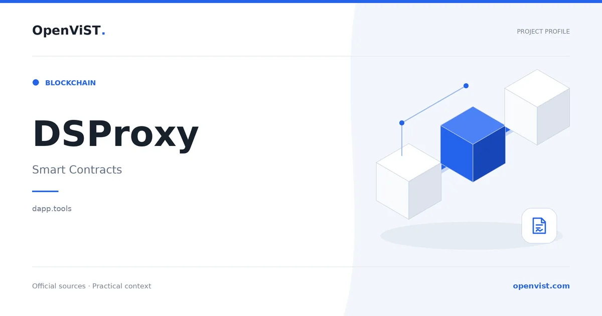 DSProxy — OpenViST project profile in Smart Contracts.