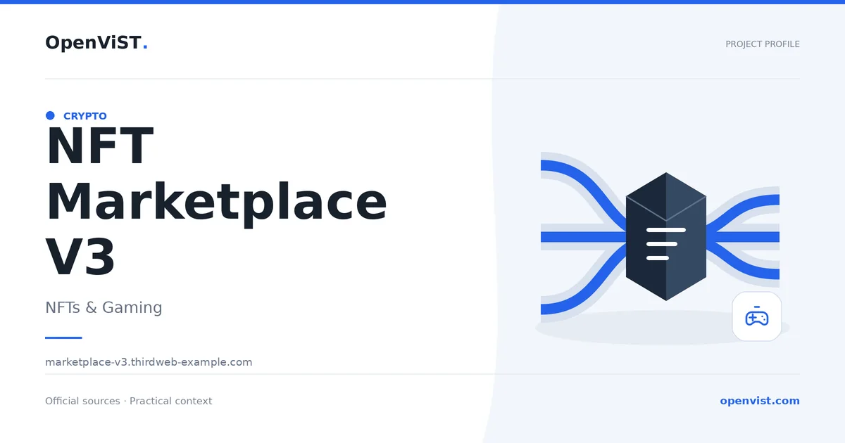 NFT Marketplace V3 — OpenViST project profile in NFTs & Gaming.