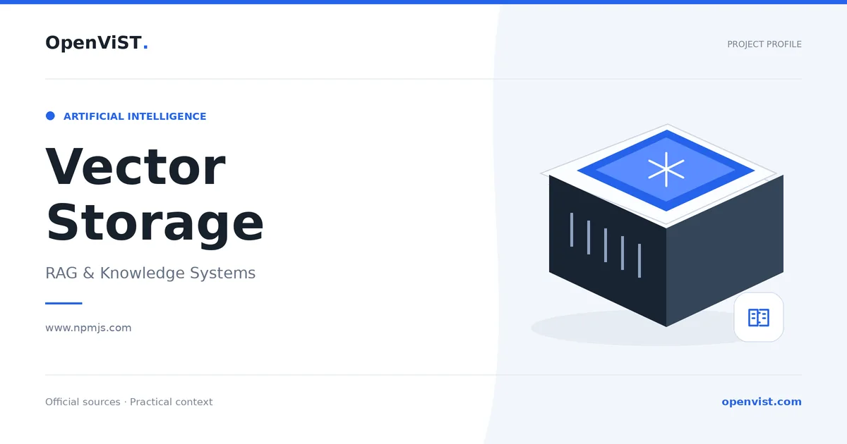 Vector Storage — OpenViST project profile in RAG & Knowledge Systems.